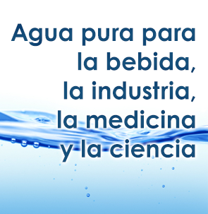 Agua pura para la bebida, la industria, la medicina y la ciencia